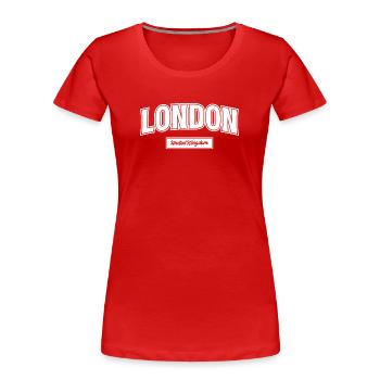 London Uk England - Women's Premium Organic T-Shirt - red - Front - Mia (176cm)