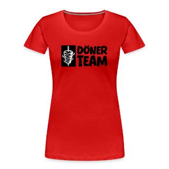 Döner Team - Frauen Premium Bio T-Shirt - Rot - Vorne - Mia (176cm)
