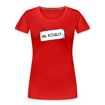 To Actually Stick Notes Nerd Smartass Logo - Women's Premium Organic T-Shirt - red - Front - Mia (176cm)