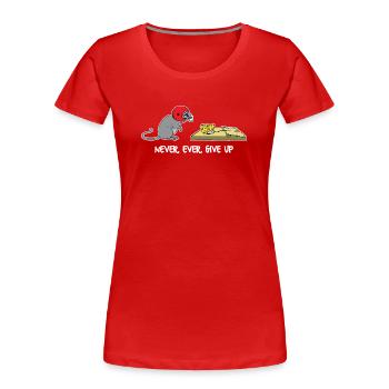 Never ever give up - Women's Premium Organic T-Shirt - red - Front - Mia (176cm)