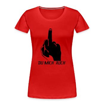 Stinkefinger - Frauen Premium Bio T-Shirt - Rot - Vorne - Mia (176cm)