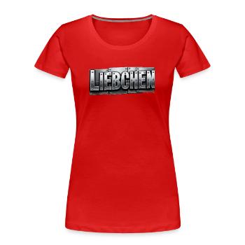 Liebchen – Typography with Charm - Metal - Women's Premium Organic T-Shirt - red - Front - Mia (176cm)