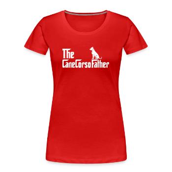 Le Père de CaneCorso Mastiff Italien Père - T-shirt bio Premium Femme - rouge - Devant - Mia (176cm)