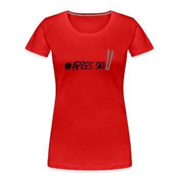 Ski Apres - Women's Premium Organic T-Shirt - red - Front - Mia (176cm)