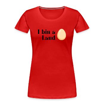 Je suis un plouc - T-shirt bio Premium Femme - rouge - Devant - Mia (176cm)