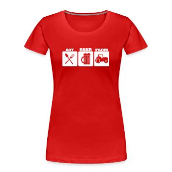 EAT, DRINK, FARM ... farmer basic needs - Women's Premium Organic T-Shirt - red - Front - Mia (176cm)