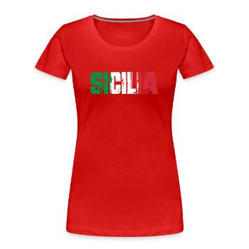 Sicilia Italien Insel Sizilien - Frauen Premium Bio T-Shirt - Rot - Vorne - Mia (176cm)
