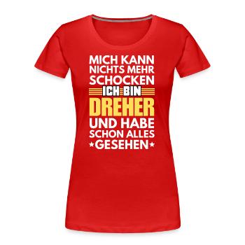 Nicht schockbarer Dreher - Frauen Premium Bio T-Shirt - Rot - Vorne - Mia (176cm)