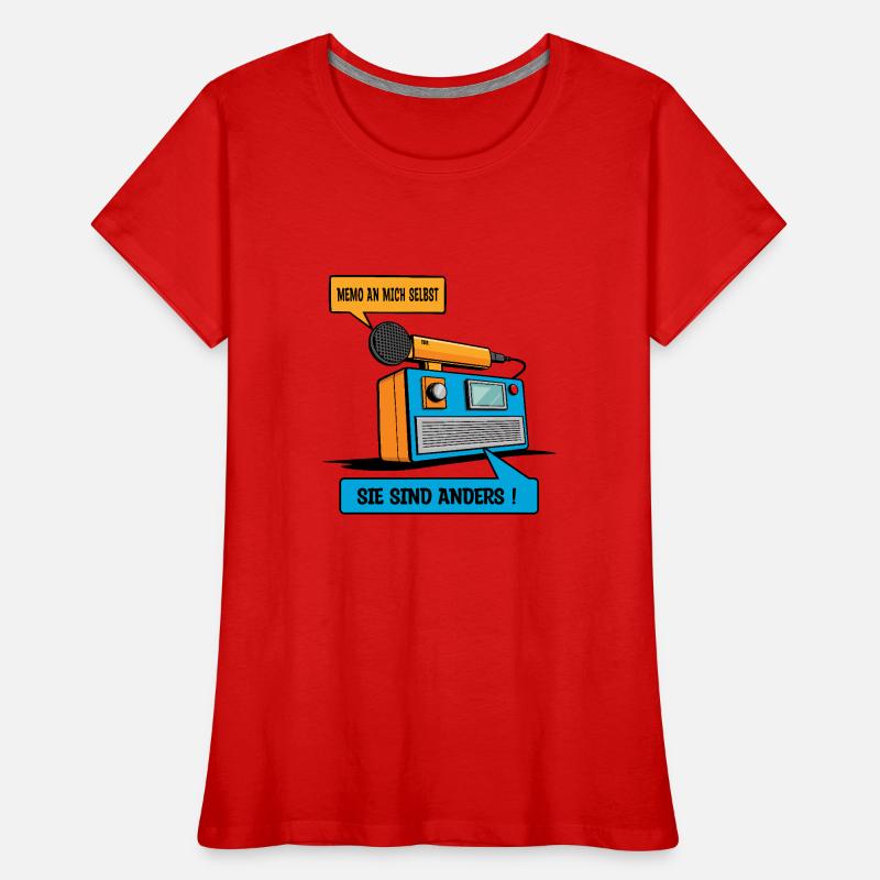Sie sind anders ! Frauen Premium Bio T-Shirt