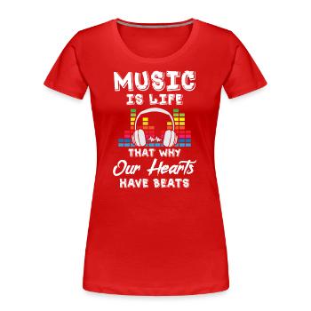 La musique, c’est la vie - T-shirt bio Premium Femme - rouge - Devant - Mia (176cm)