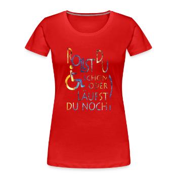Rollst du schon farbig - Frauen Premium Bio T-Shirt - Rot - Vorne - Mia (176cm)
