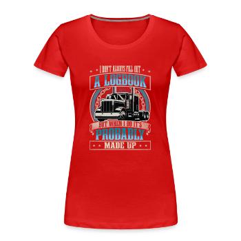 LKW Fahrer - Frauen Premium Bio T-Shirt - Rot - Vorne - Mia (176cm)