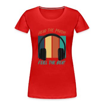 Écoutez la musique - T-shirt bio Premium Femme - rouge - Devant - Mia (176cm)