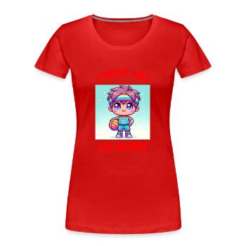 Ich kann nicht, ich habe Turnschuhe - Frauen Premium Bio T-Shirt - Rot - Vorne - Mia (176cm)