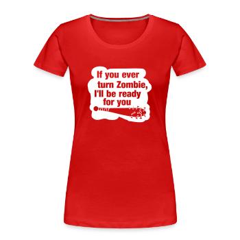Zombie Zombie Apocalypse Horreur Batte de Baseball - T-shirt bio Premium Femme - rouge - Devant - Mia (176cm)