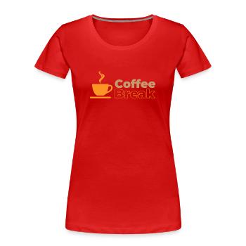 Pause-café - T-shirt bio Premium Femme - rouge - Devant - Mia (176cm)