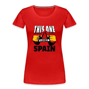 Espagne Drapeau Drapeau espagnol Dicton cool - T-shirt bio Premium Femme - rouge - Devant - Mia (176cm)
