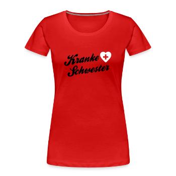 sick sister - nurse - Carnival - Women's Premium Organic T-Shirt - red - Front - Mia (176cm)