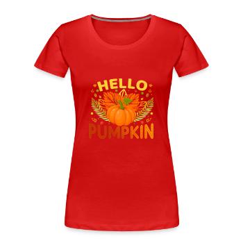 Autumn Hello Pumpkin - Frauen Premium Bio T-Shirt - Rot - Vorne - Mia (176cm)