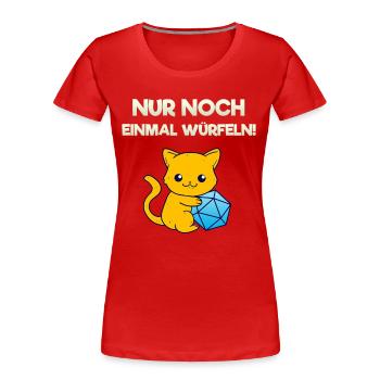 Nur Noch Einmal Würfeln Brettspiel Rollenspiel - Frauen Premium Bio T-Shirt - Rot - Vorne - Mia (176cm)