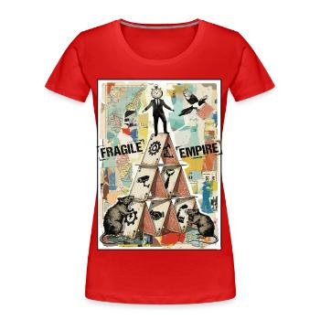 Fragile Empire Kartenhaus Systemkritik - Women's Premium Organic T-Shirt - red - Front - Mia (176cm)