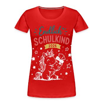 Endlich Schulkind 2026 - Frauen Premium Bio T-Shirt - Rot - Vorne - Mia (176cm)