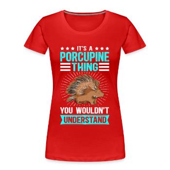 Stachelschwein | Stachelschweine Geschenk - Frauen Premium Bio T-Shirt - Rot - Vorne - Mia (176cm)