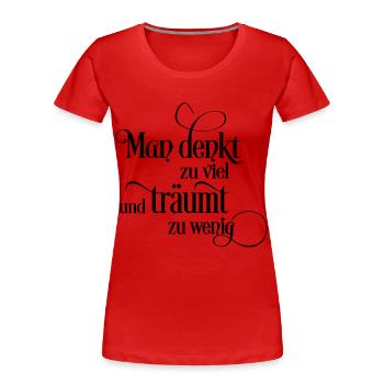 Traum - Frauen Premium Bio T-Shirt - Rot - Vorne - Mia (176cm)