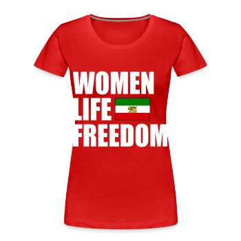 Women life freedom - T-shirt bio Premium Femme - rouge - Devant - Mia (176cm)
