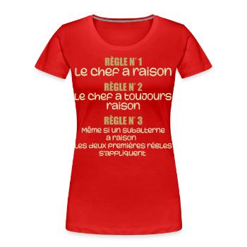 Les regles du chef - T-shirt bio Premium Femme - rouge - Devant - Mia (176cm)
