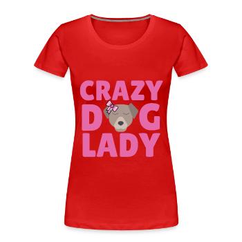 Dame de chien fou - T-shirt bio Premium Femme - rouge - Devant - Mia (176cm)