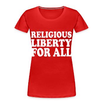 religious liberty for all - Frauen Premium Bio T-Shirt - Rot - Vorne - Mia (176cm)