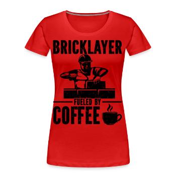Bricklayer - Women's Premium Organic T-Shirt - red - Front - Mia (176cm)