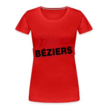 Féria de Béziers, fêtes de Béziers - T-shirt bio Premium Femme - rouge - Devant - Mia (176cm)