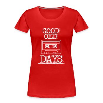 bonne vieille cassette Days blanc - T-shirt bio Premium Femme - rouge - Devant - Mia (176cm)