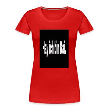 Hay Kai - Frauen Premium Bio T-Shirt - Rot - Vorne - Mia (176cm)