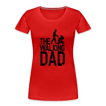 The Walking Dad - Women's Premium Organic T-Shirt - red - Front - Mia (176cm)