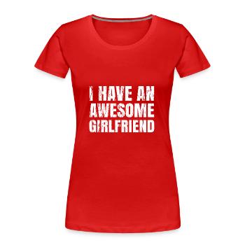 Ich habe eine fantastische Freundin Valentine Boyfriend - Frauen Premium Bio T-Shirt - Rot - Vorne - Mia (176cm)