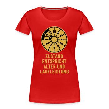 Zustand entspricht Alter und Laufleistung - HU - Frauen Premium Bio T-Shirt - Rot - Vorne - Mia (176cm)