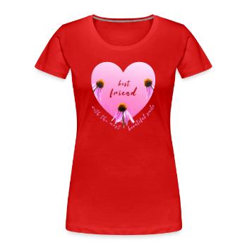 best friend - Frauen Premium Bio T-Shirt - Rot - Vorne - Mia (176cm)