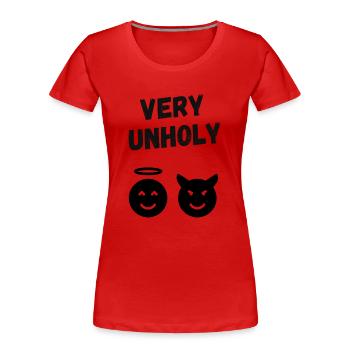Very Unholy - Frauen Premium Bio T-Shirt - Rot - Vorne - Mia (176cm)