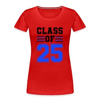 Classe de 25 - T-shirt bio Premium Femme - rouge - Devant - Mia (176cm)
