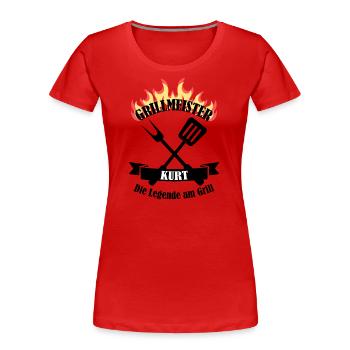 Grillmeister Kurt lustiger Spruch Vorname - Frauen Premium Bio T-Shirt - Rot - Vorne - Mia (176cm)