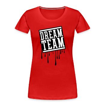 Dream Team - Frauen Premium Bio T-Shirt - Rot - Vorne - Mia (176cm)