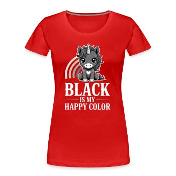 Schwarz ist mein fröhliches Farbeinhorn - Frauen Premium Bio T-Shirt - Rot - Vorne - Mia (176cm)