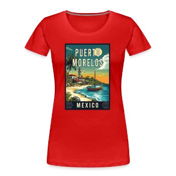 Explore Coastal Charm Puerto Morelos Mexico - Women's Premium Organic T-Shirt - red - Front - Mia (176cm)
