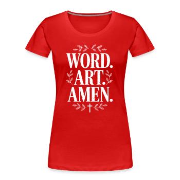 Word Art Amen Floral Laurels - Women's Premium Organic T-Shirt - red - Front - Mia (176cm)