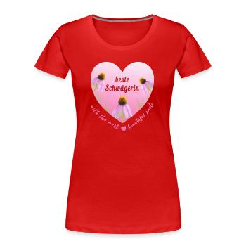 beste Schwägerin - Frauen Premium Bio T-Shirt - Rot - Vorne - Mia (176cm)