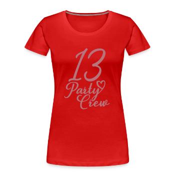 13 Party Crew 13th Birthday Party 13 Years Old - Women's Premium Organic T-Shirt - red - Front - Mia (176cm)
