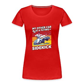 Mon autre voiture est un Sidekick volant - T-shirt bio Premium Femme - rouge - Devant - Mia (176cm)
